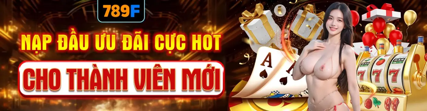 789f - nạp đầu siêu hấp dẫn