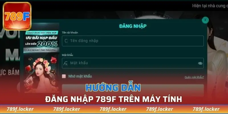 Chi tiết các bước đăng nhập trên desktop an toàn