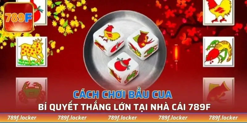 cách chơi bầu cua