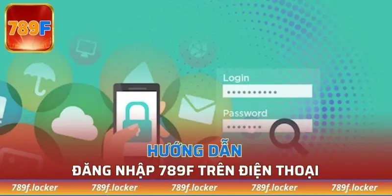 Các bước đăng nhập tài khoản trên mobile nhanh chóng
