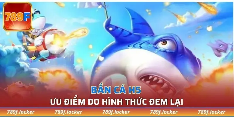 Ưu điểm do hình thức đem lại